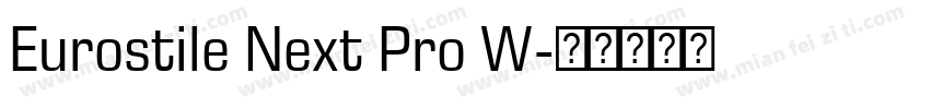 Eurostile Next Pro W字体转换